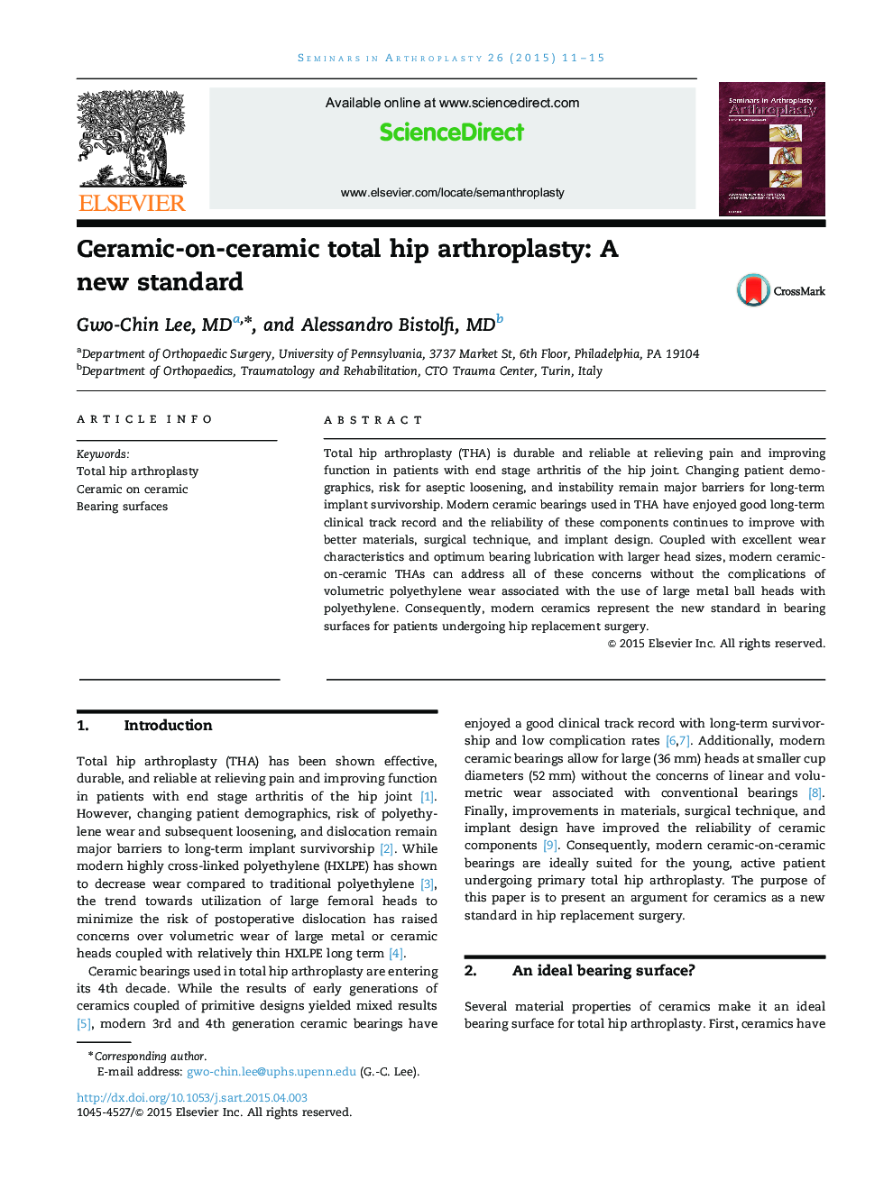 Ceramic-on-ceramic total hip arthroplasty: A new standard