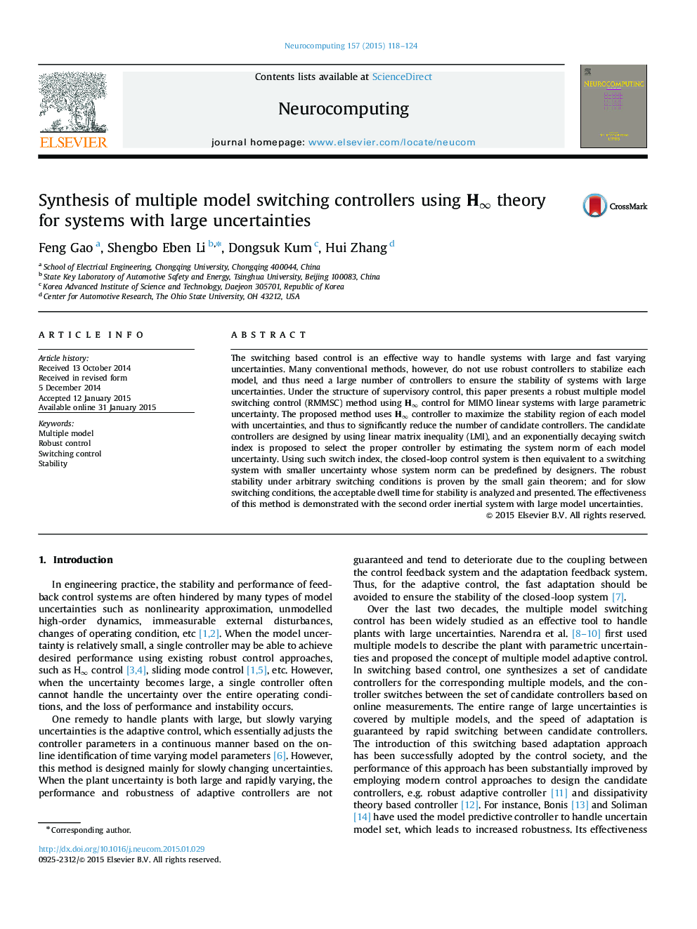 Synthesis of multiple model switching controllers using H∞H∞ theory for systems with large uncertainties