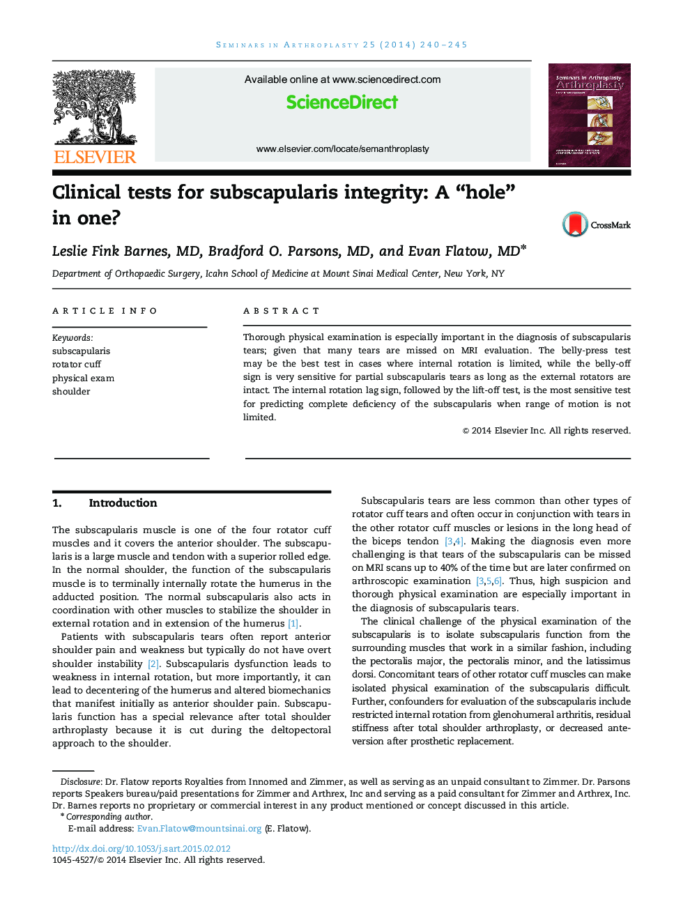 Clinical tests for subscapularis integrity: A “hole” in one? 