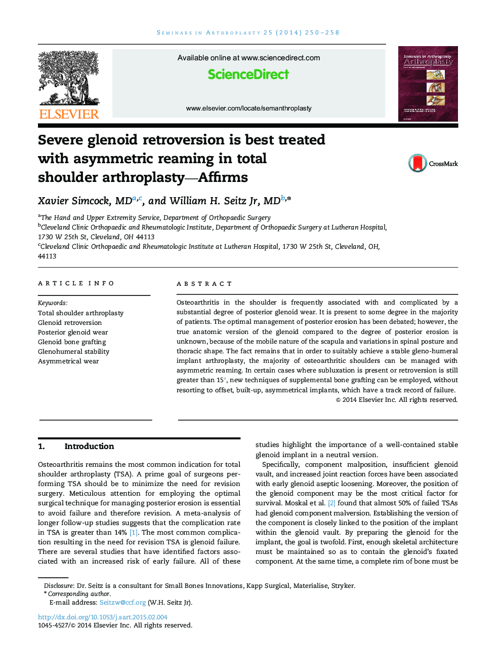 Severe glenoid retroversion is best treated with asymmetric reaming in total shoulder arthroplasty–Affirms 