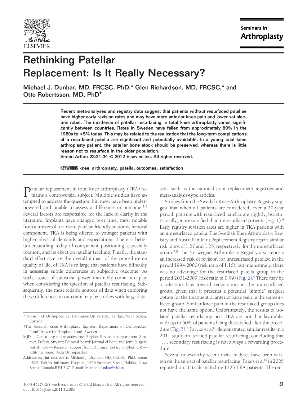 Rethinking Patellar Replacement: Is It Really Necessary? 