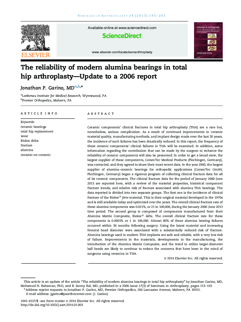 The reliability of modern alumina bearings in total hip arthroplasty—Update to a 2006 report 