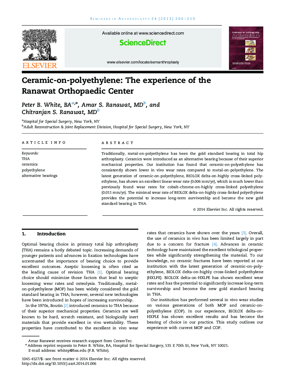 Ceramic-on-polyethylene: The experience of the Ranawat Orthopaedic Center