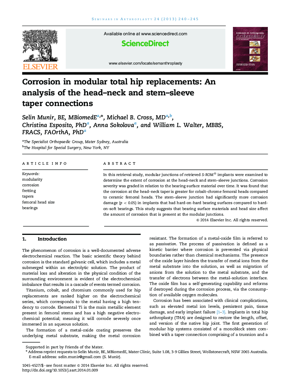 Corrosion in modular total hip replacements: An analysis of the head–neck and stem–sleeve taper connections 