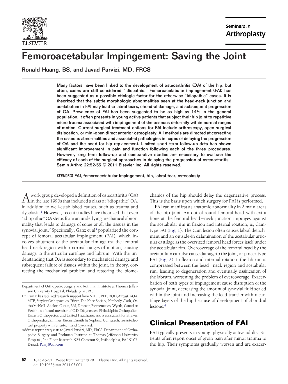 Femoroacetabular Impingement: Saving the Joint 