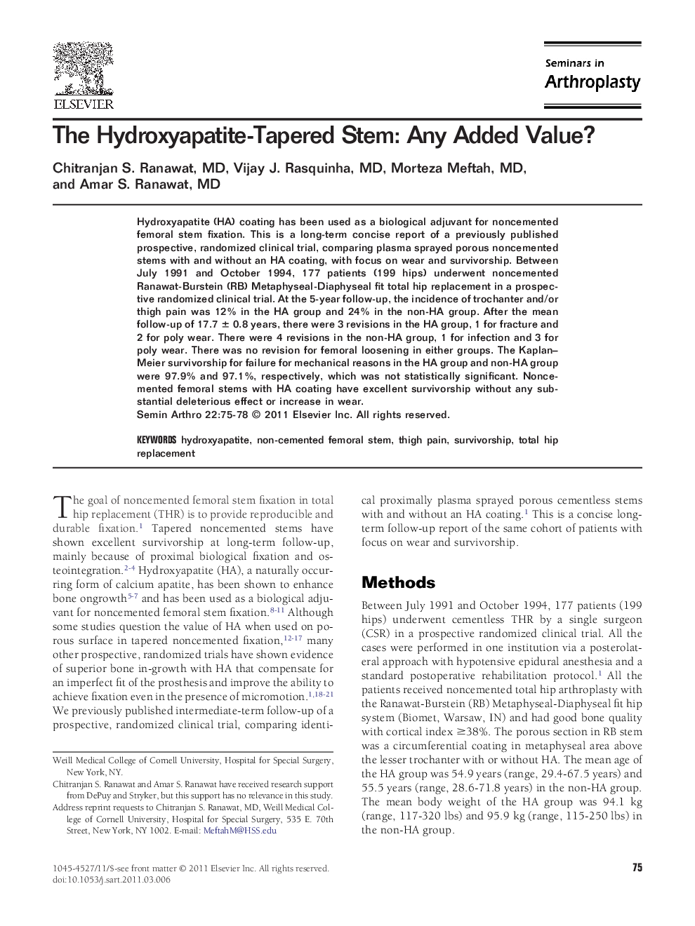 The Hydroxyapatite-Tapered Stem: Any Added Value? 