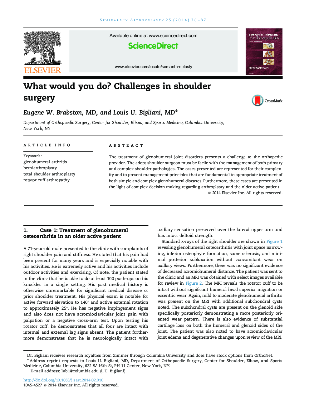 What would you do? Challenges in shoulder surgery 