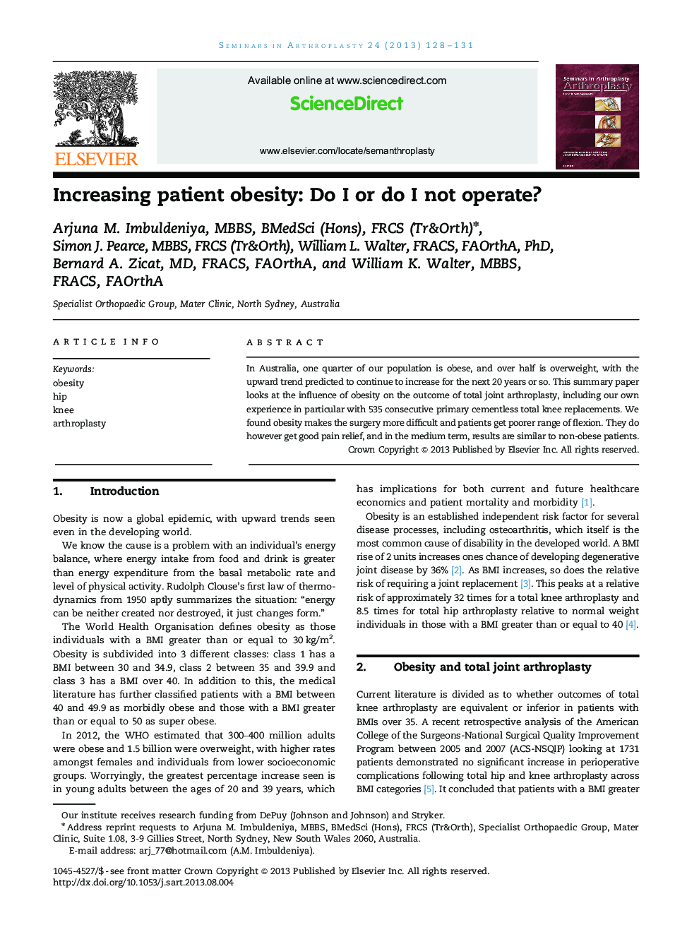 Increasing patient obesity: Do I or do I not operate? 