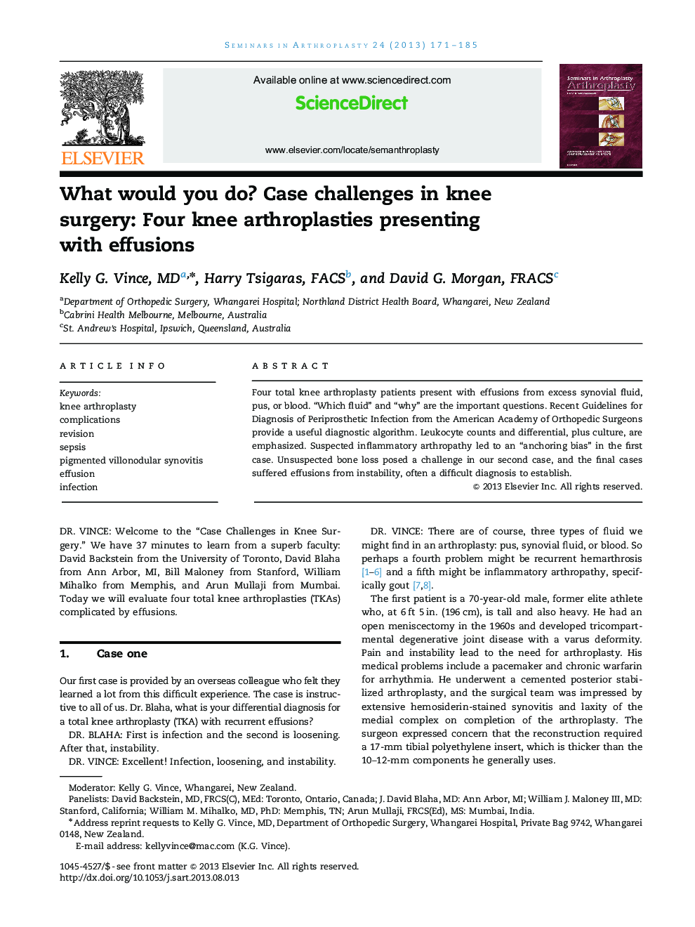 What would you do? Case challenges in knee surgery: Four knee arthroplasties presenting with effusions 