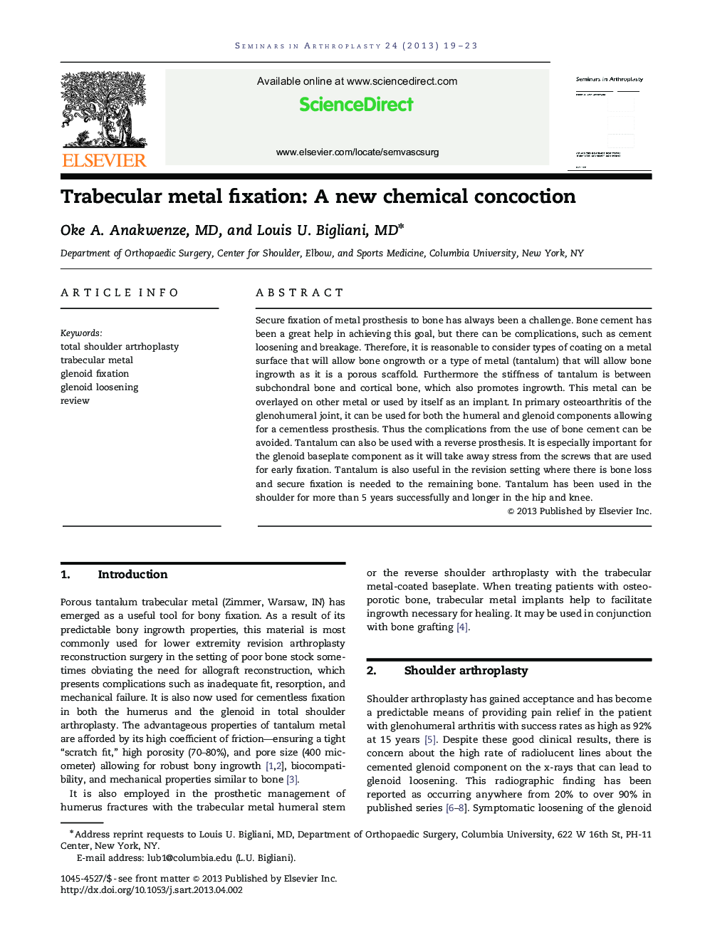 Trabecular metal fixation: A new chemical concoction