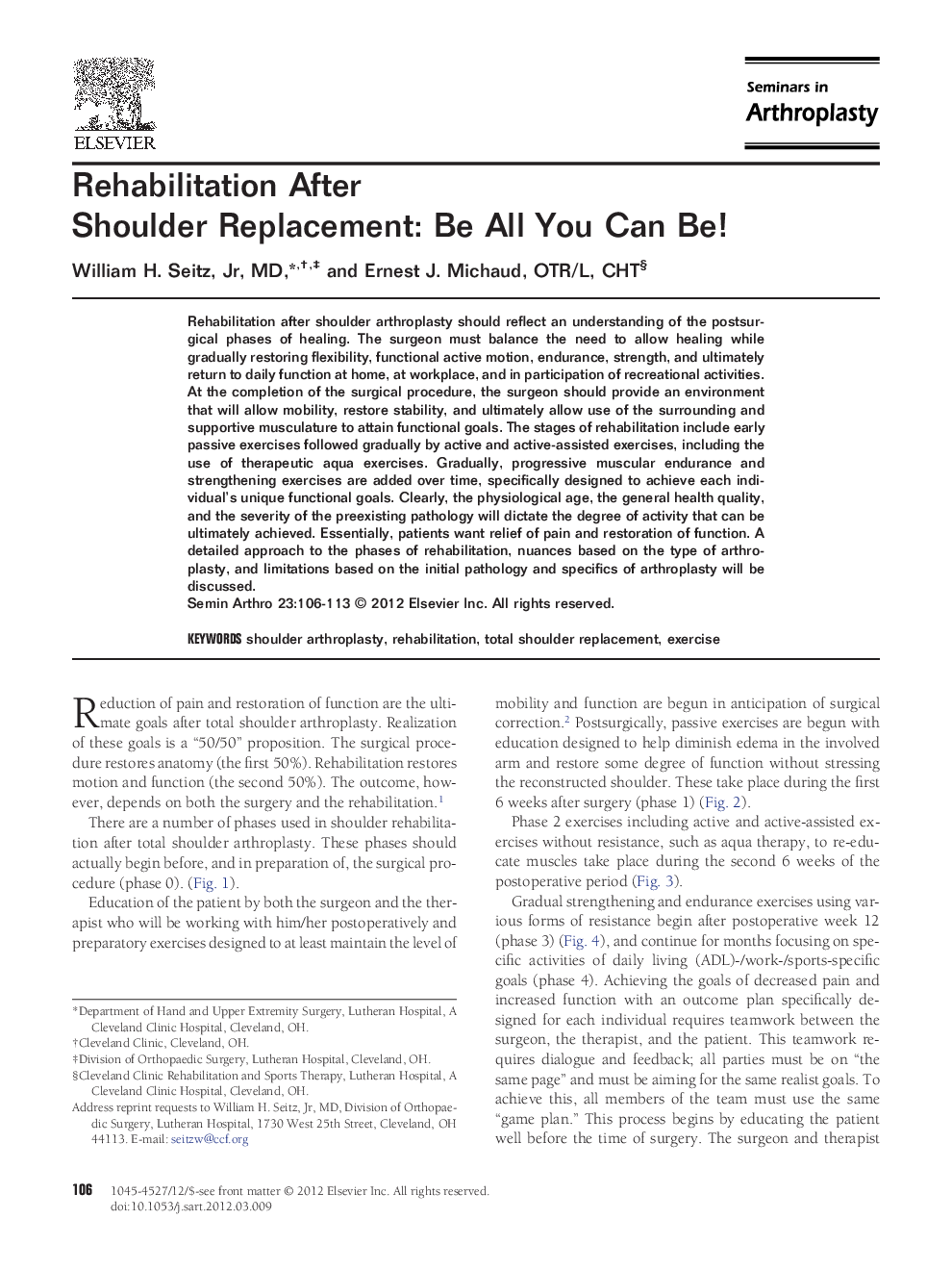 Rehabilitation After Shoulder Replacement: Be All You Can Be!