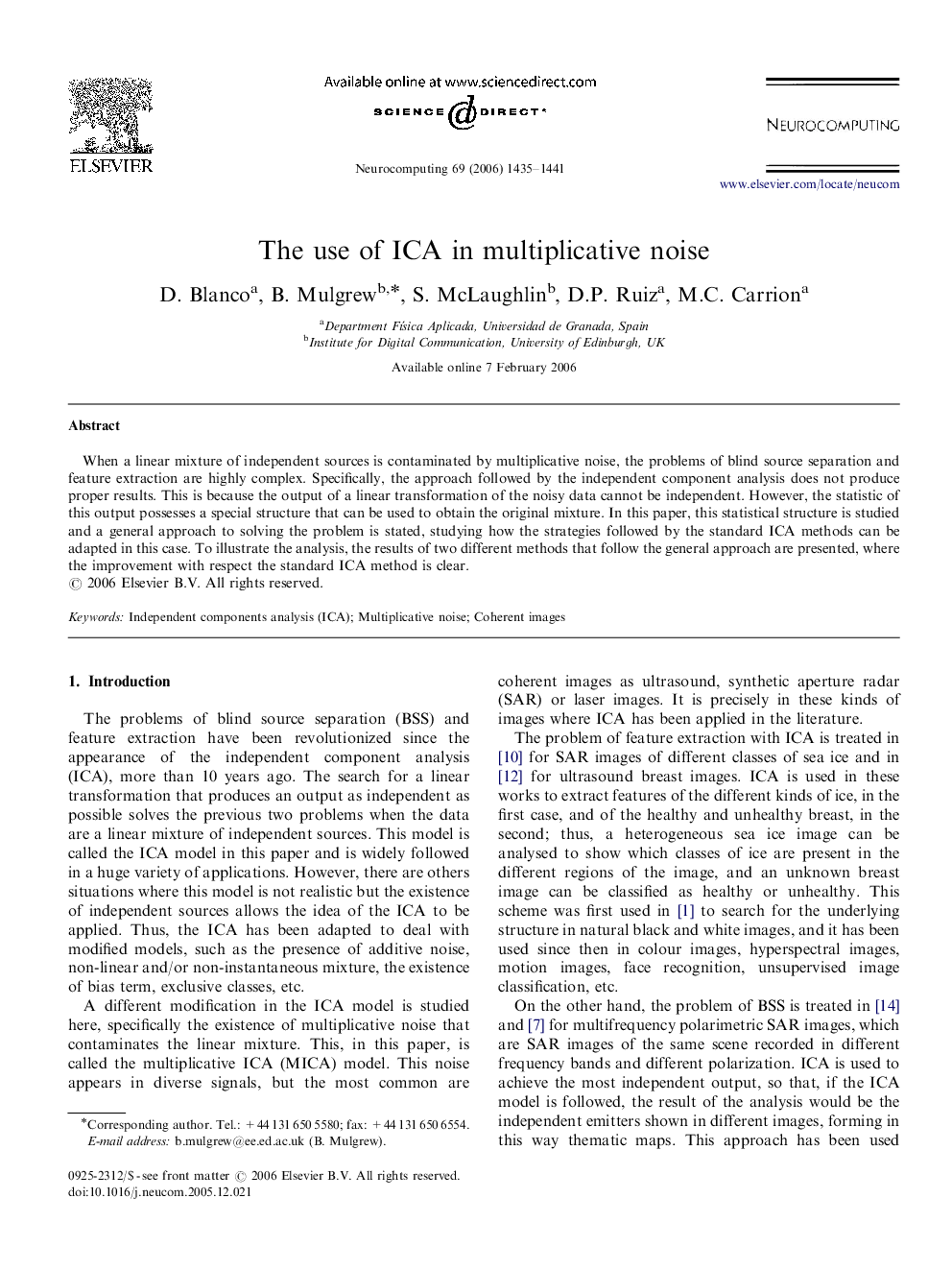 The use of ICA in multiplicative noise