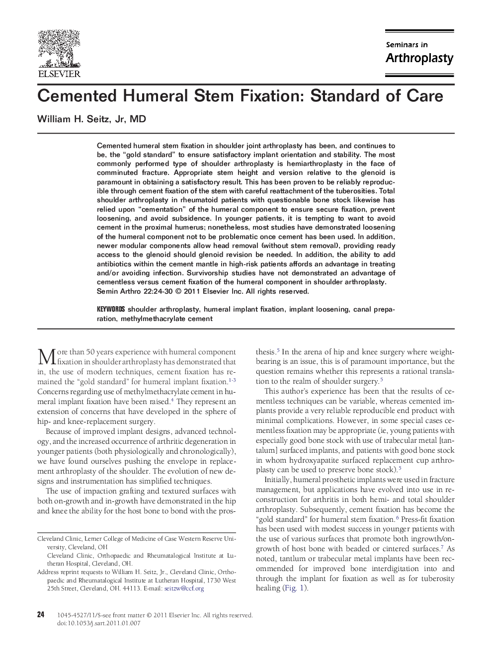 Cemented Humeral Stem Fixation: Standard of Care