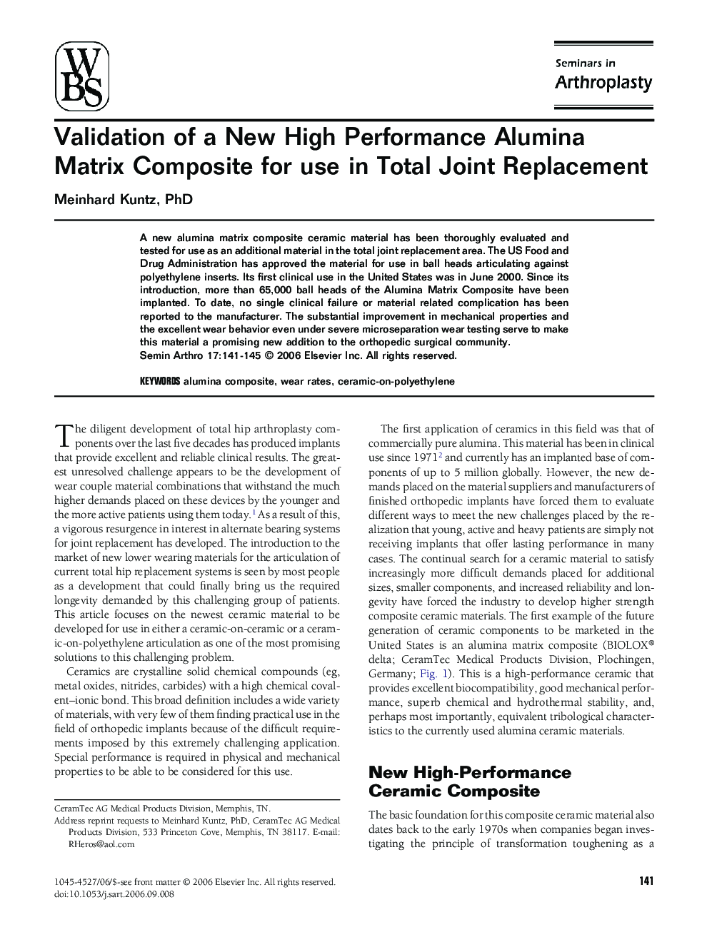 Validation of a New High Performance Alumina Matrix Composite for use in Total Joint Replacement