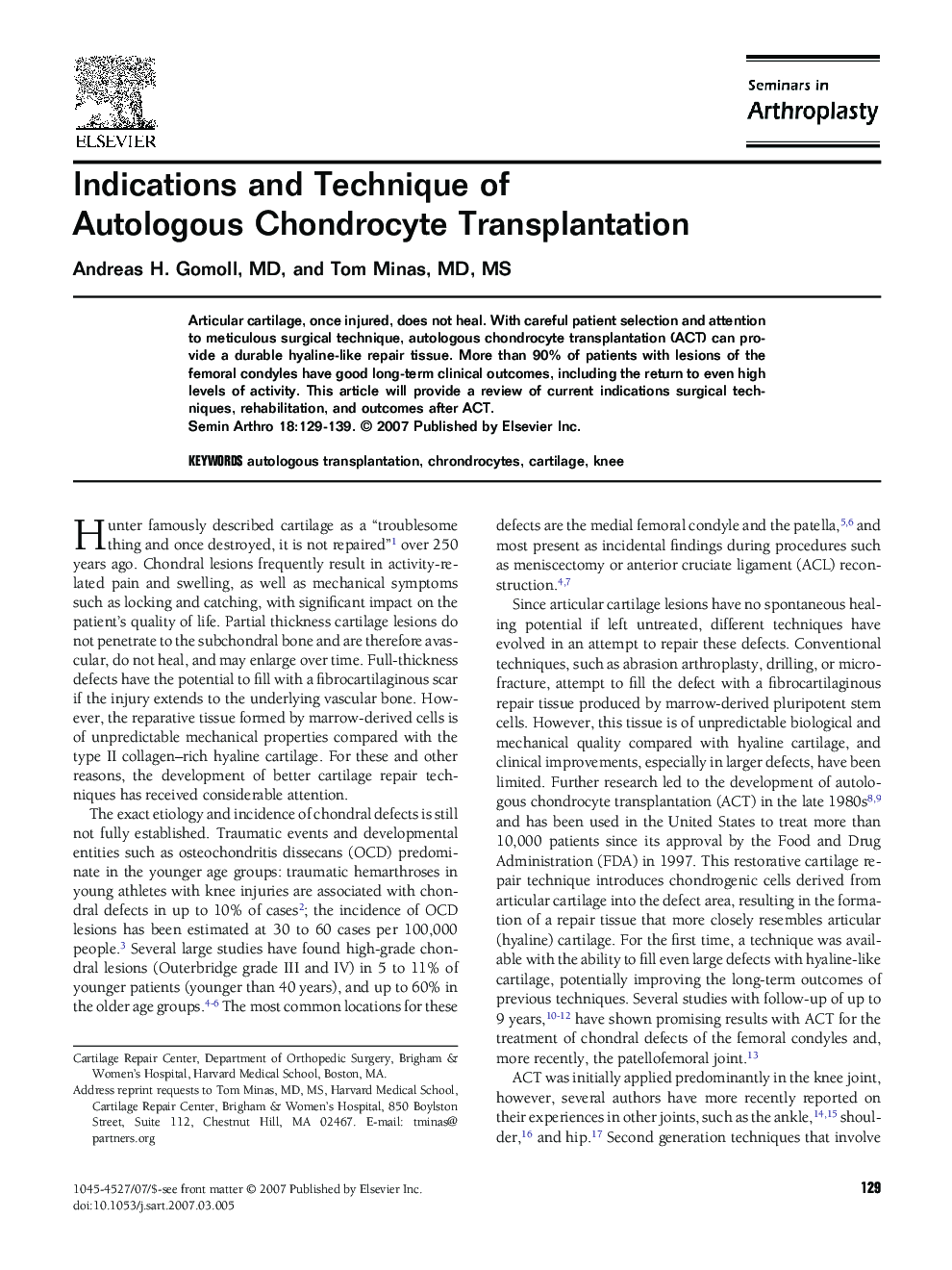 Indications and Technique of Autologous Chondrocyte Transplantation