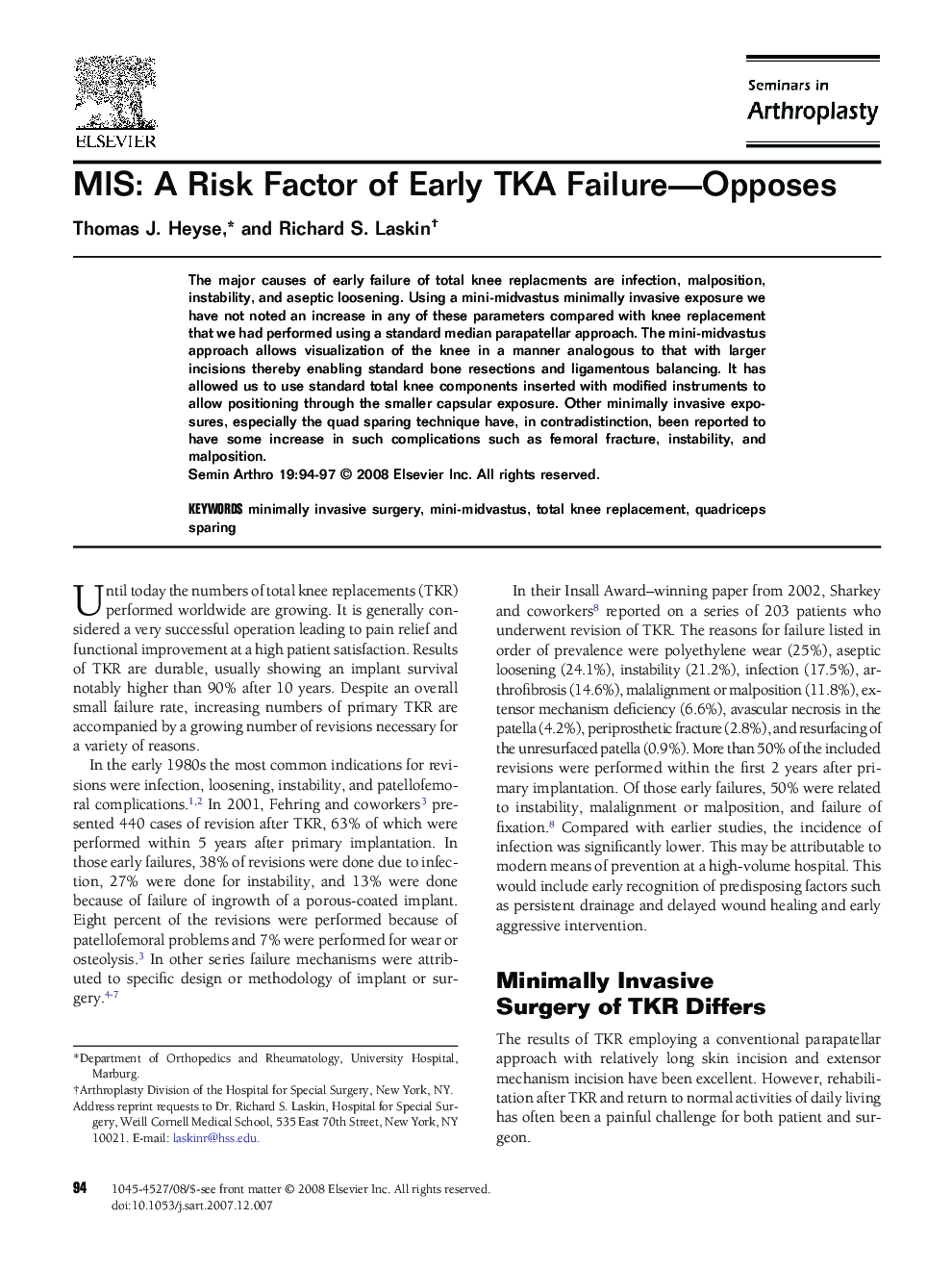 MIS: A Risk Factor of Early TKA Failure—Opposes