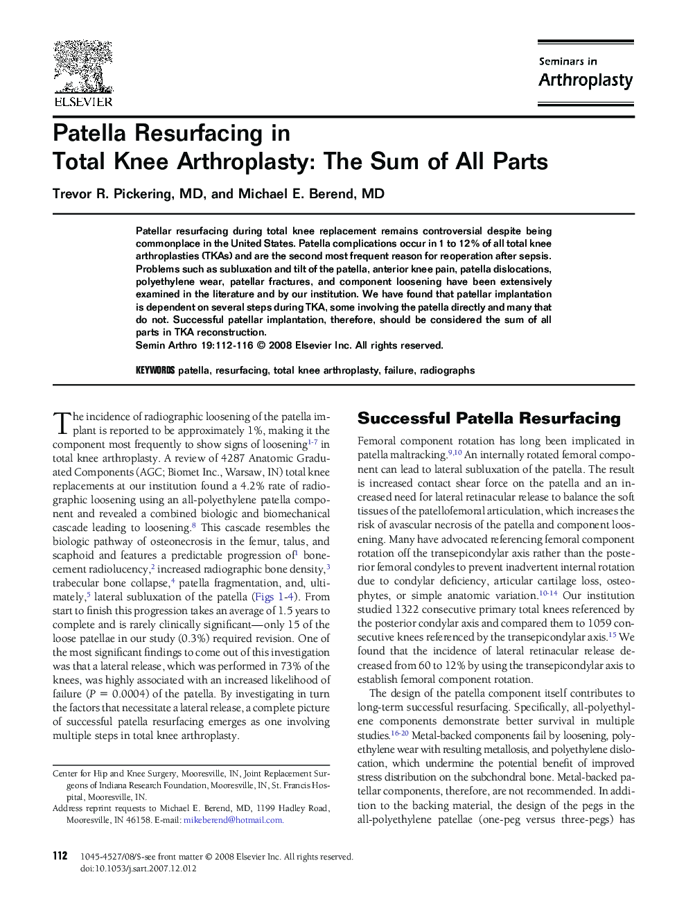 Patella Resurfacing in Total Knee Arthroplasty: The Sum of All Parts