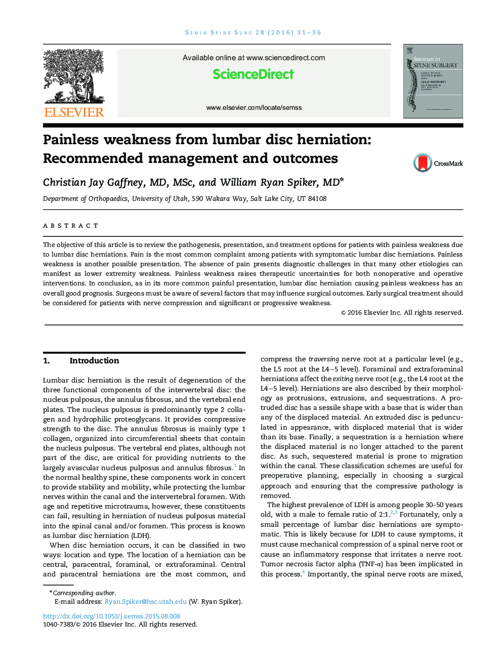 Painless weakness from lumbar disc herniation: Recommended management and outcomes