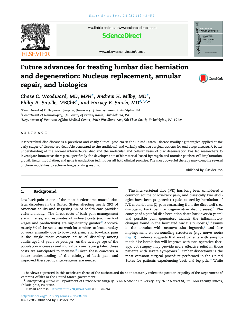 Future advances for treating lumbar disc herniation and degeneration: Nucleus replacement, annular repair, and biologics 