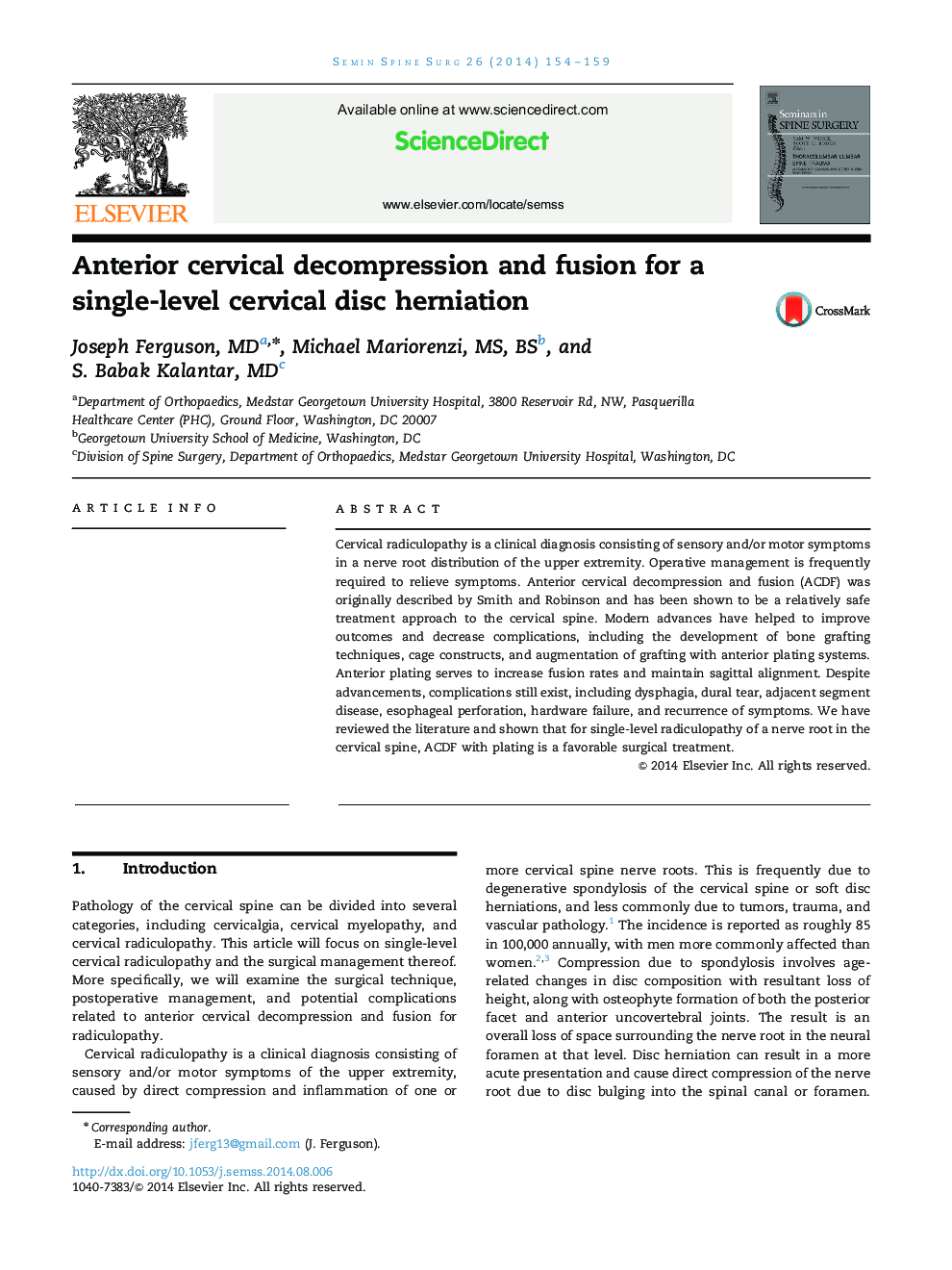 Anterior cervical decompression and fusion for a single-level cervical disc herniation