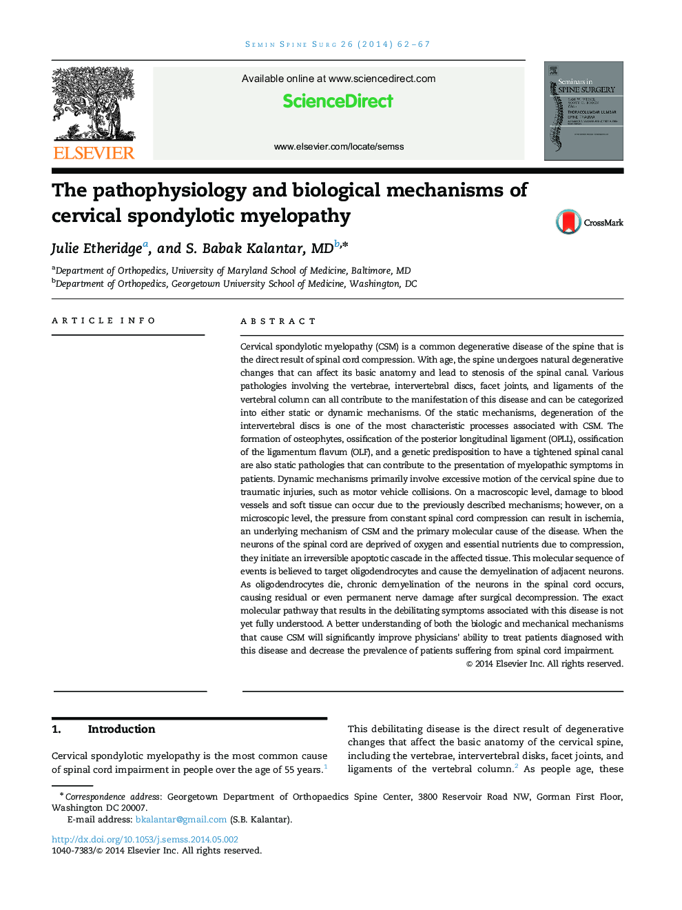 The pathophysiology and biological mechanisms of cervical spondylotic myelopathy