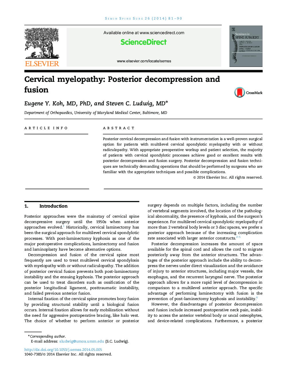 Cervical myelopathy: Posterior decompression and fusion