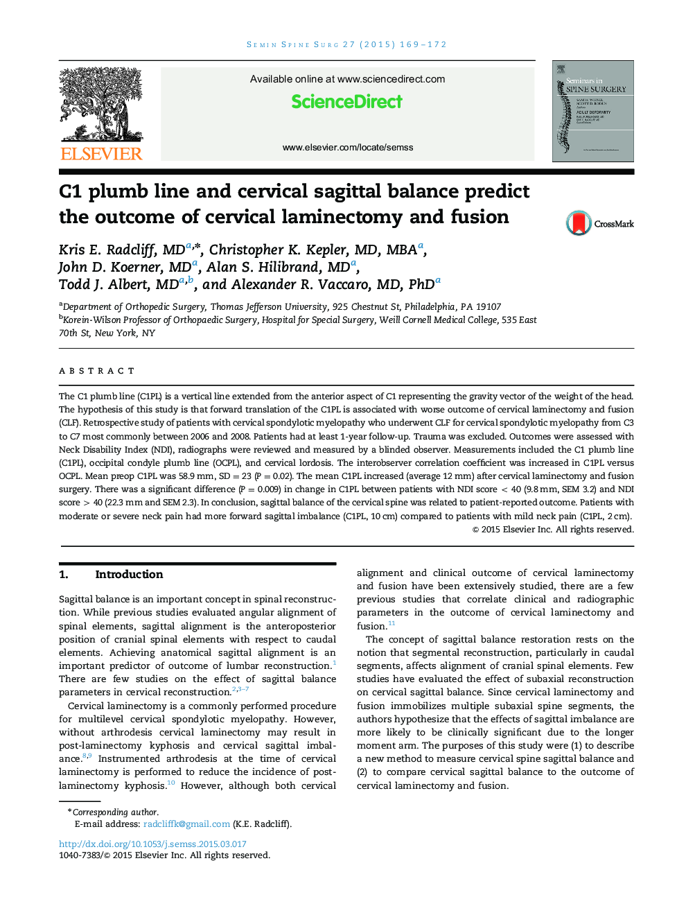 C1 plumb line and cervical sagittal balance predict the outcome of cervical laminectomy and fusion