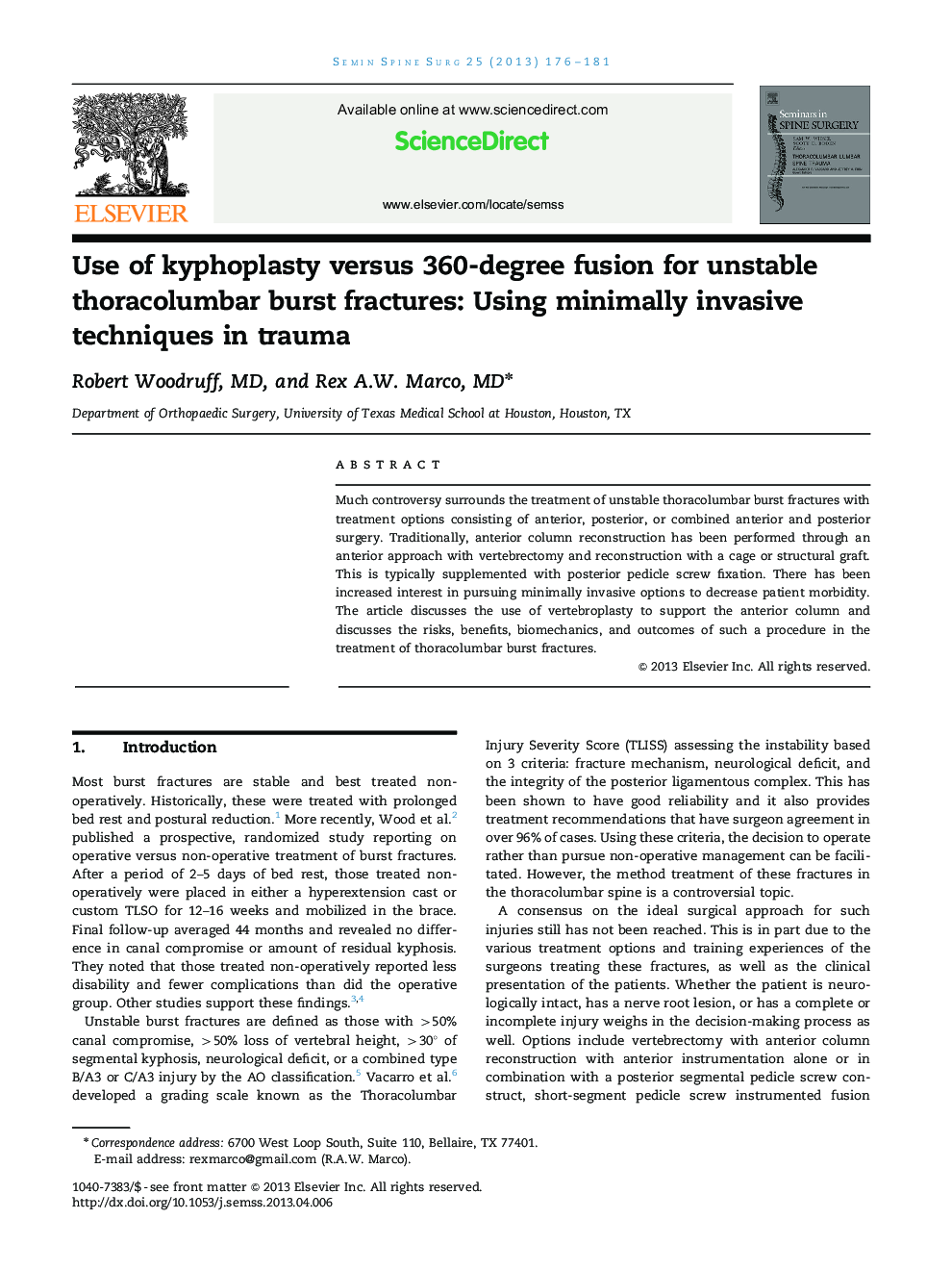 Use of kyphoplasty versus 360-degree fusion for unstable thoracolumbar burst fractures: Using minimally invasive techniques in trauma