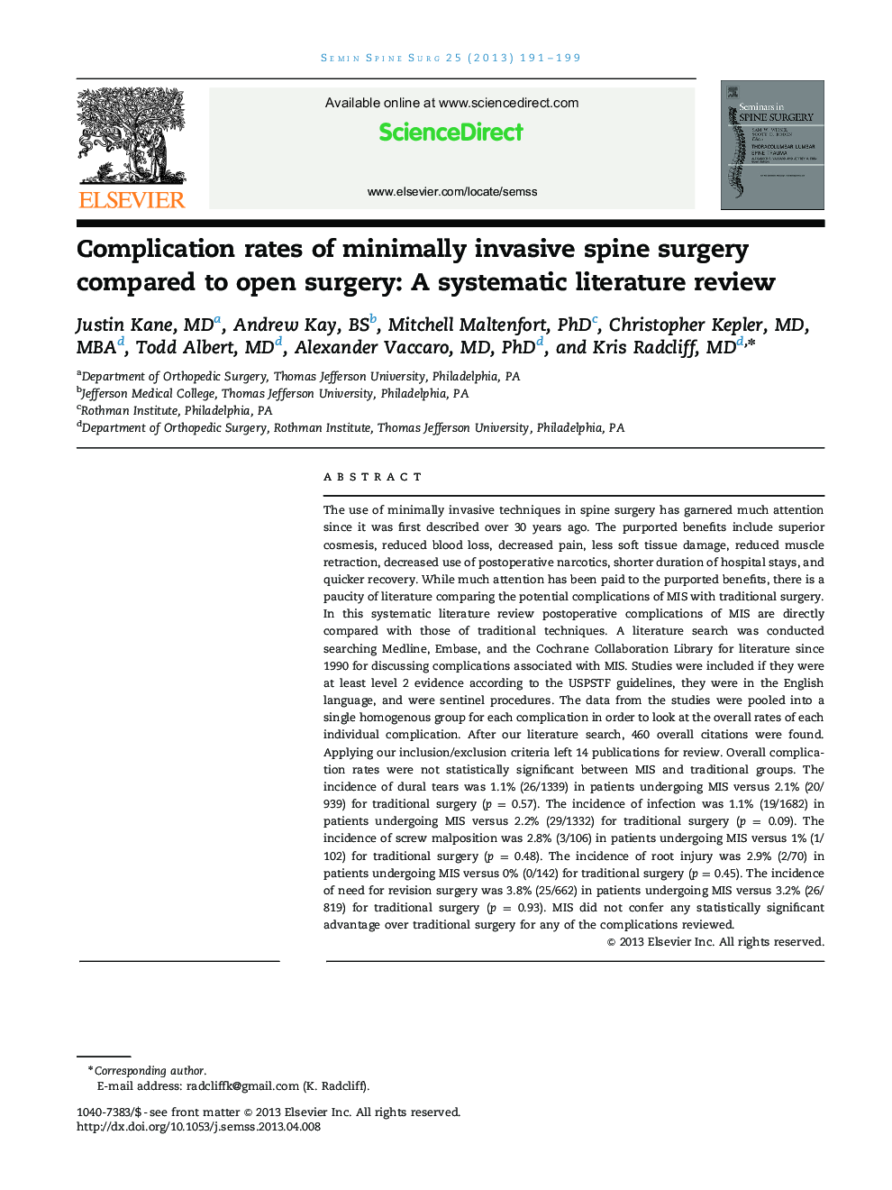 Complication rates of minimally invasive spine surgery compared to open surgery: A systematic literature review