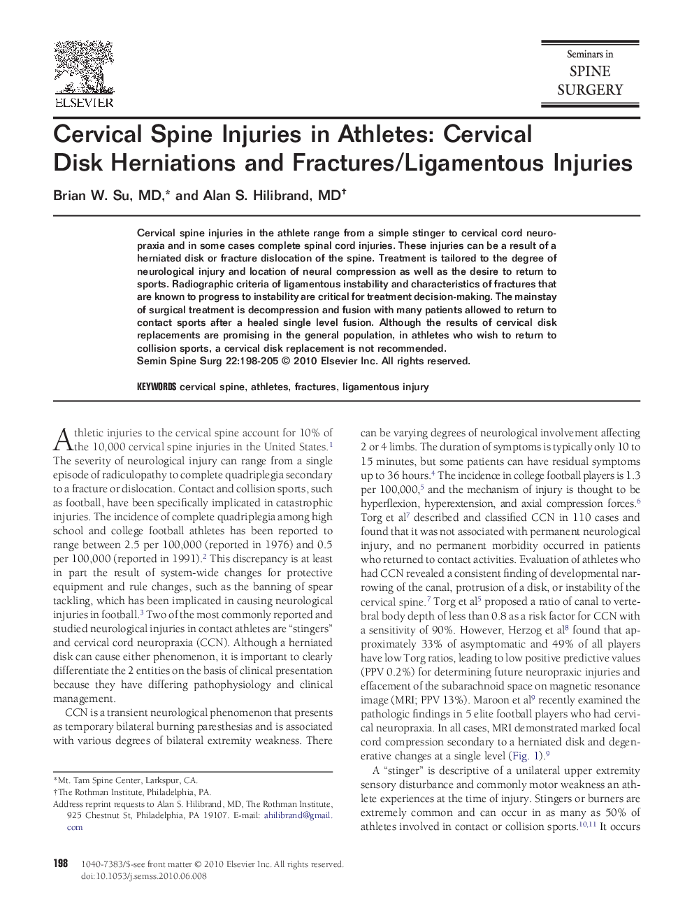 Cervical Spine Injuries in Athletes: Cervical Disk Herniations and Fractures/Ligamentous Injuries