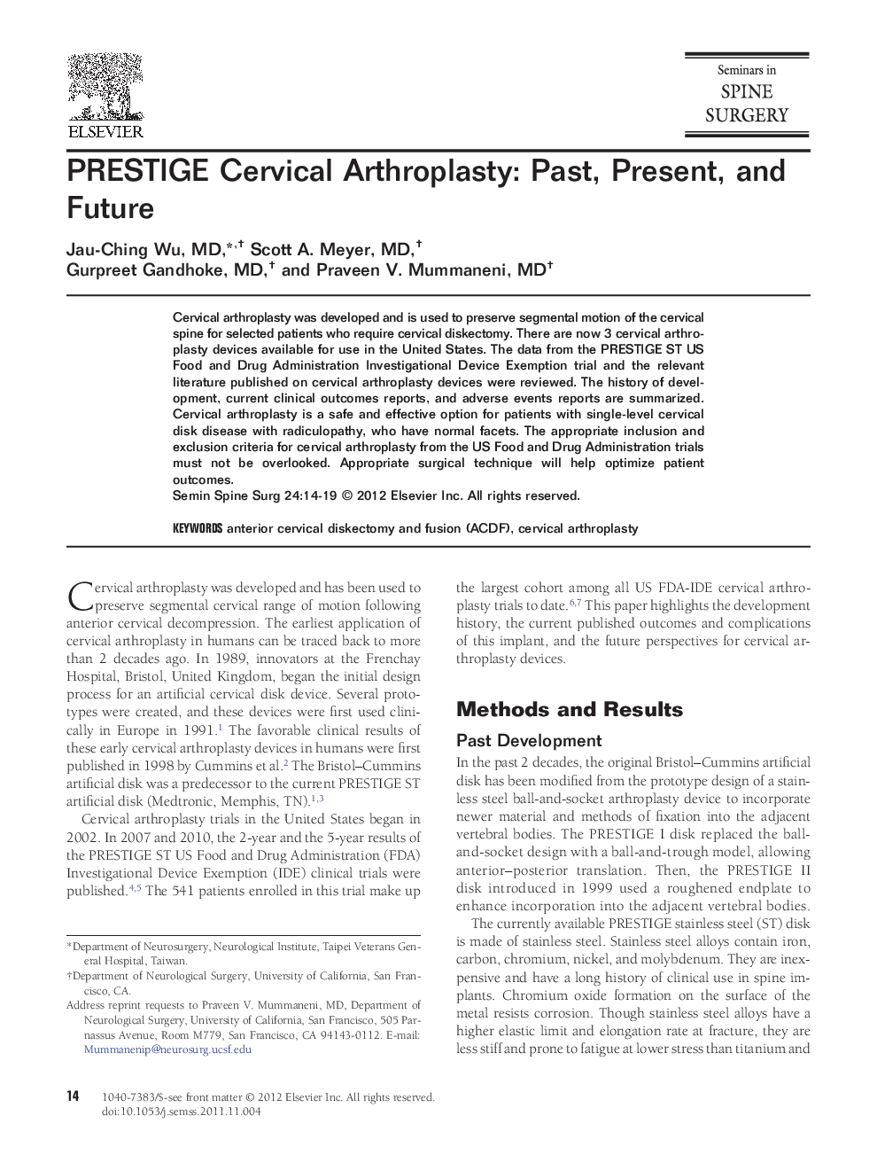 PRESTIGE Cervical Arthroplasty: Past, Present, and Future