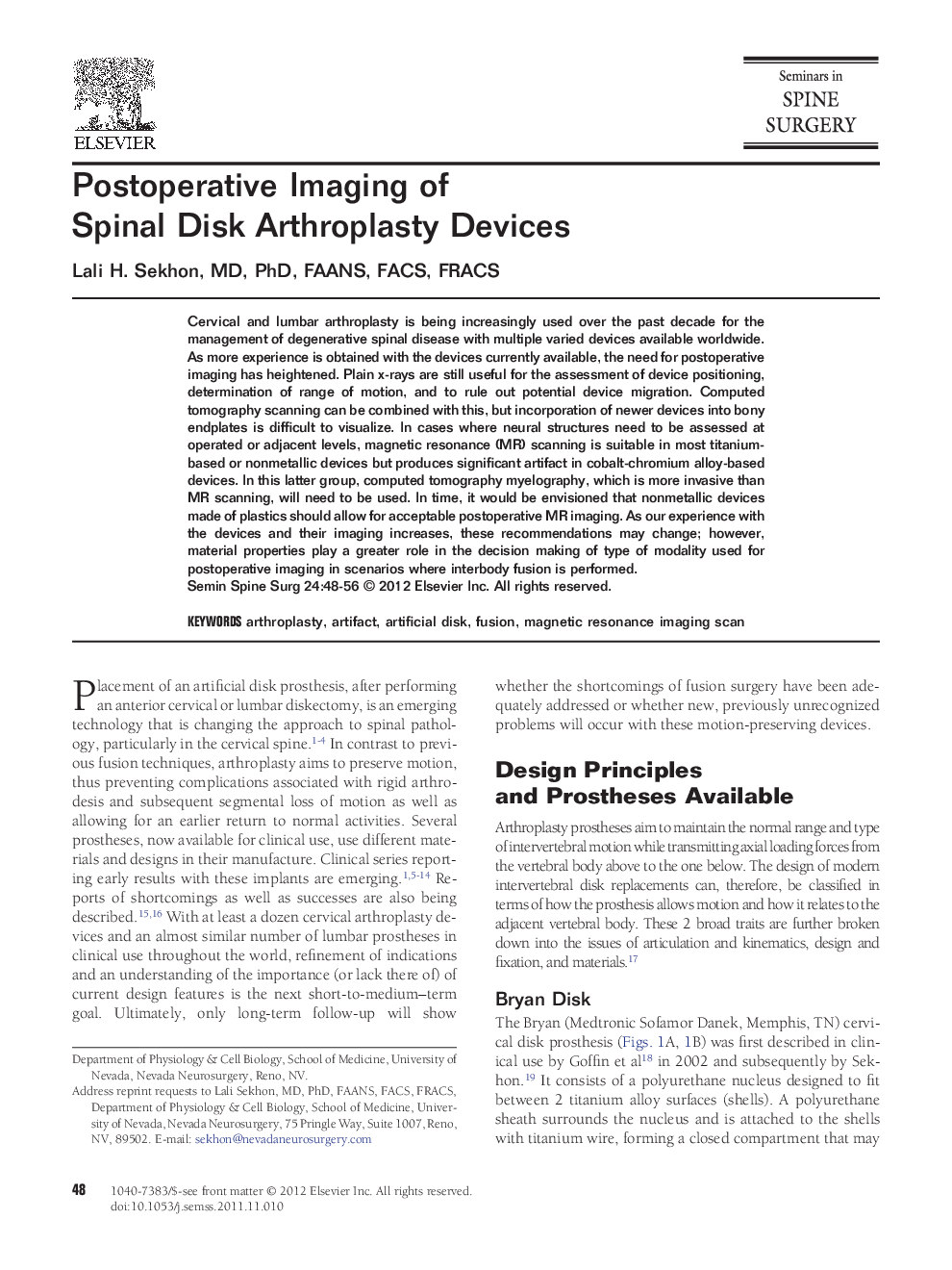 Postoperative Imaging of Spinal Disk Arthroplasty Devices