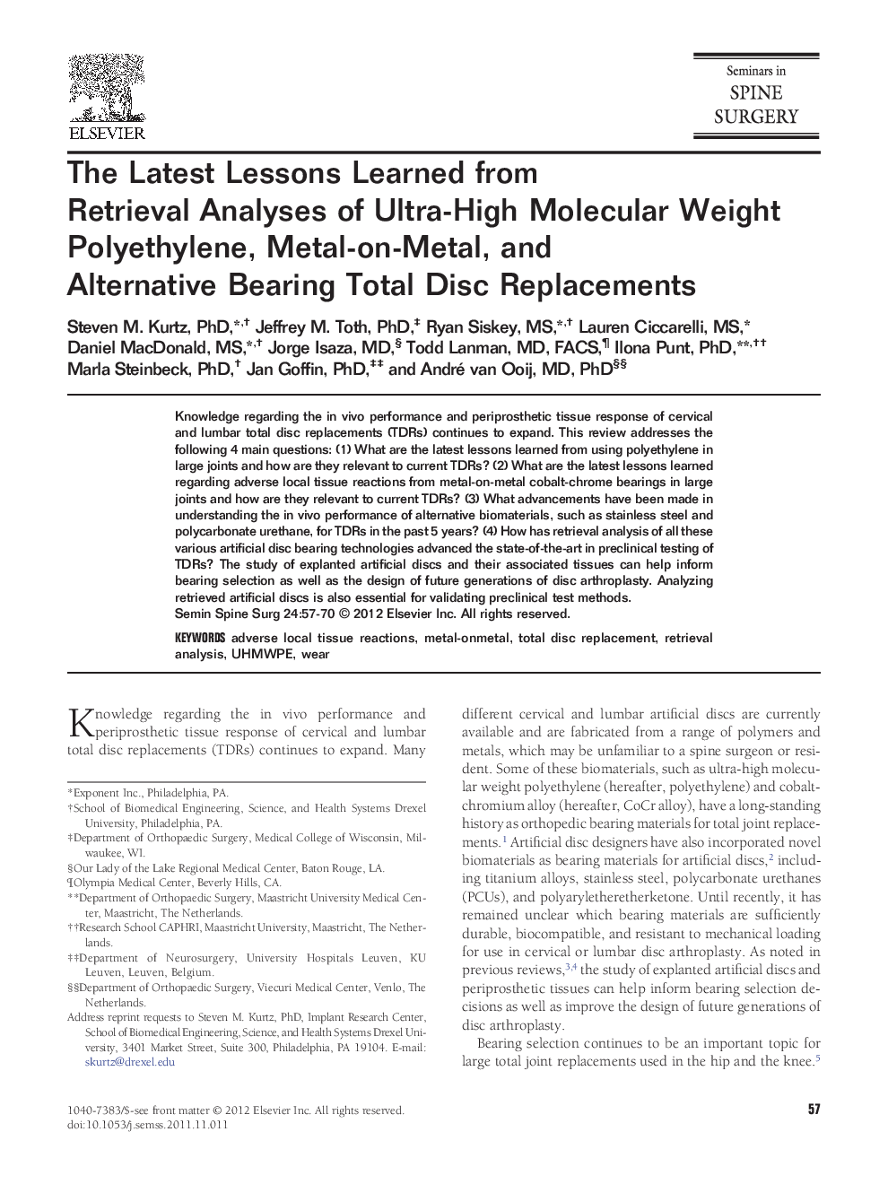 The Latest Lessons Learned from Retrieval Analyses of Ultra-High Molecular Weight Polyethylene, Metal-on-Metal, and Alternative Bearing Total Disc Replacements