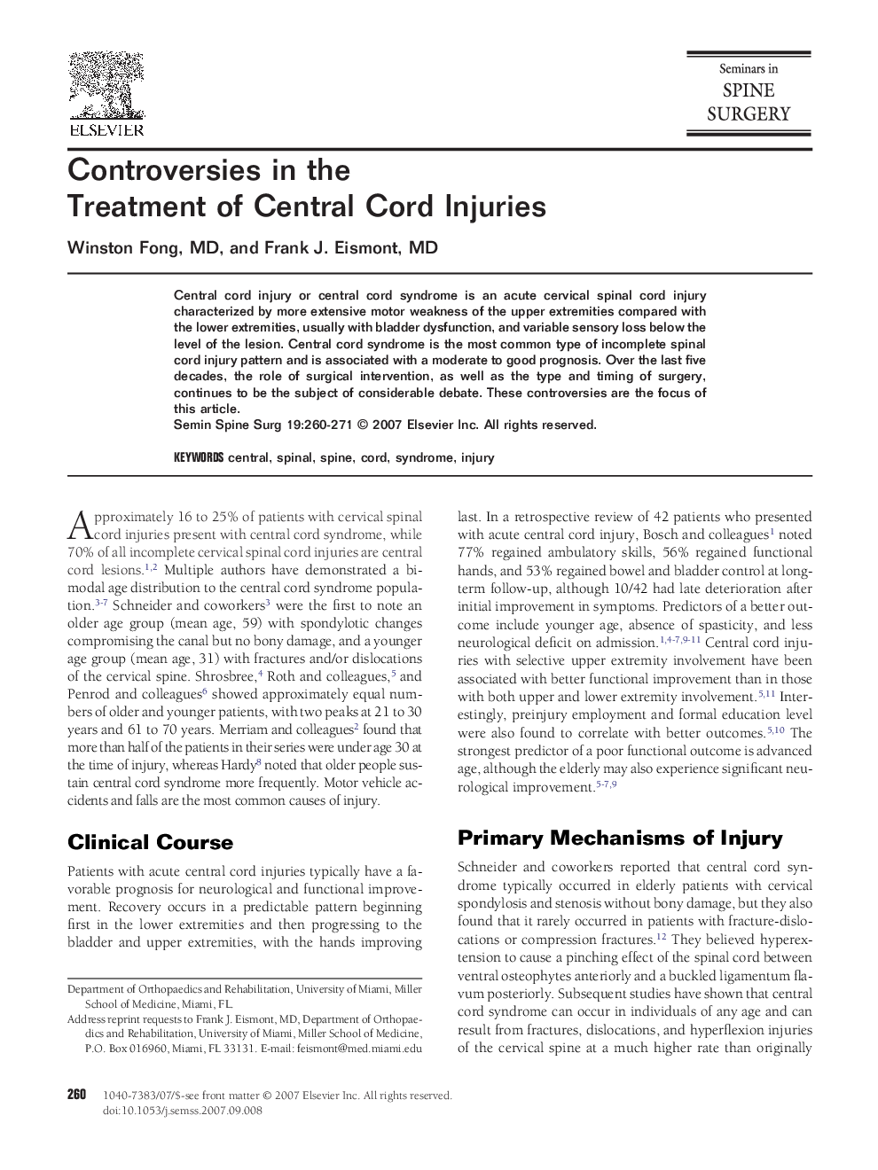 Controversies in the Treatment of Central Cord Injuries