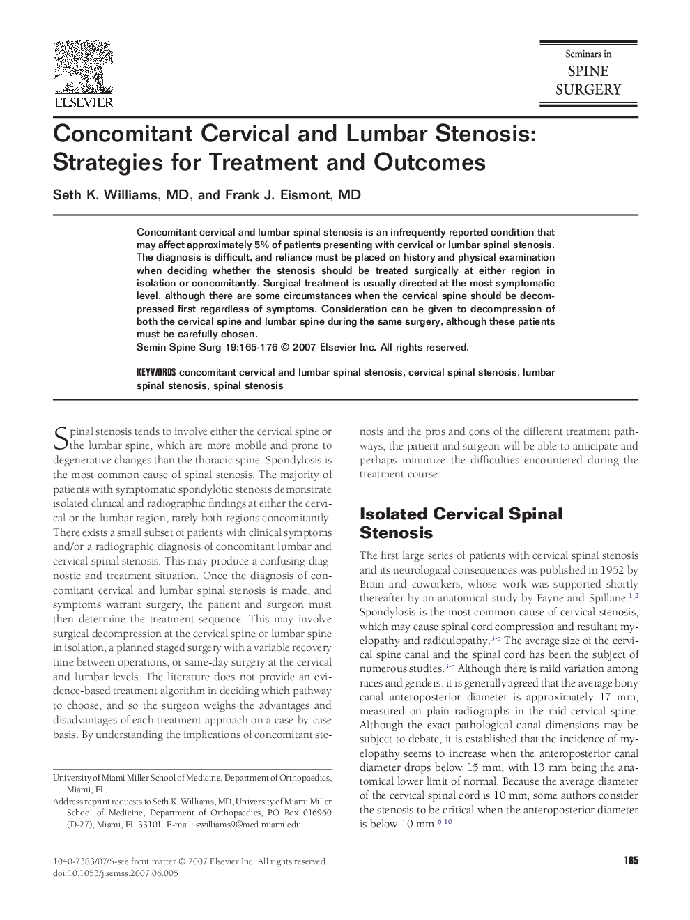 Concomitant Cervical and Lumbar Stenosis: Strategies for Treatment and Outcomes