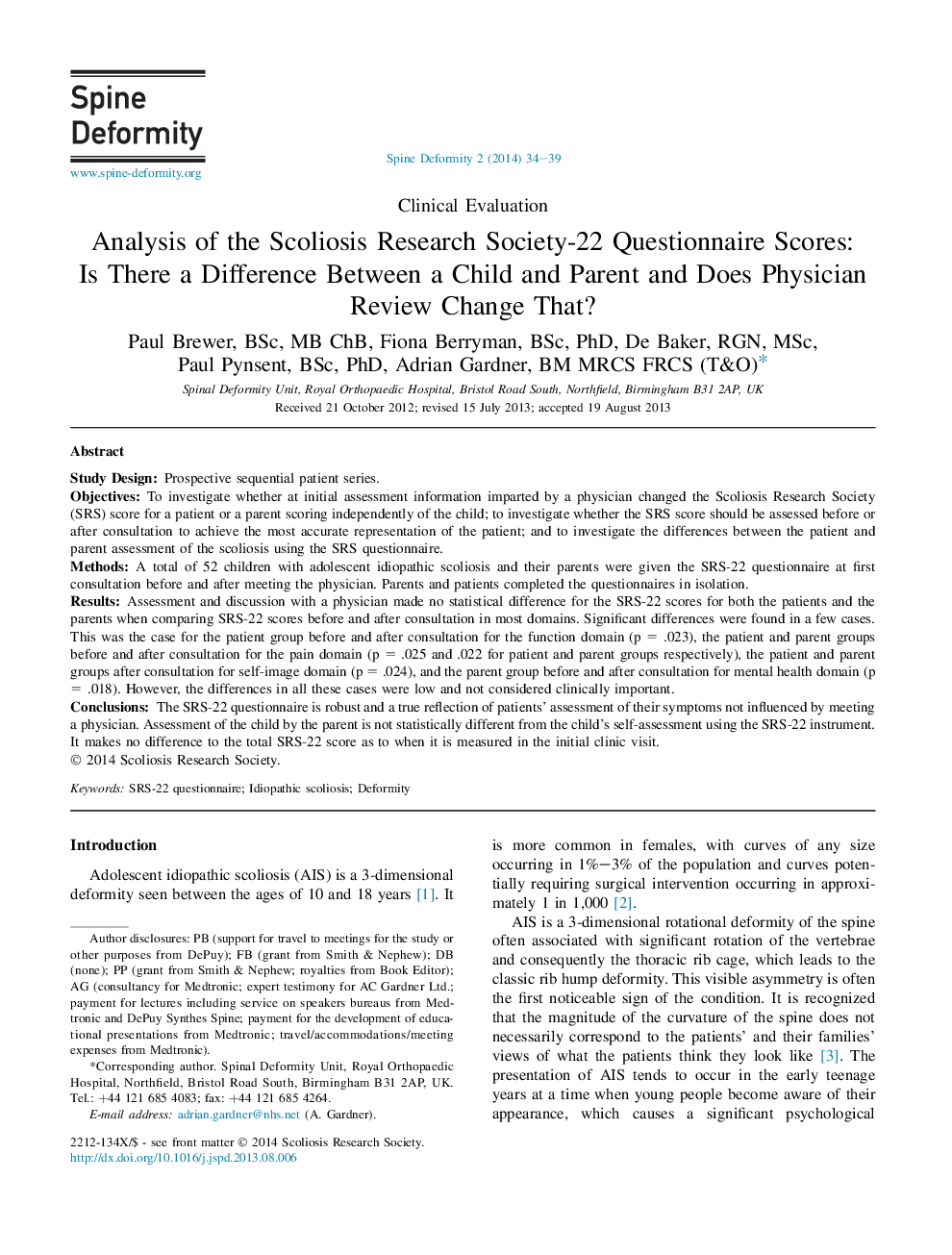 Analysis of the Scoliosis Research Society-22 Questionnaire Scores: Is There a Difference Between a Child and Parent and Does Physician Review Change That? 