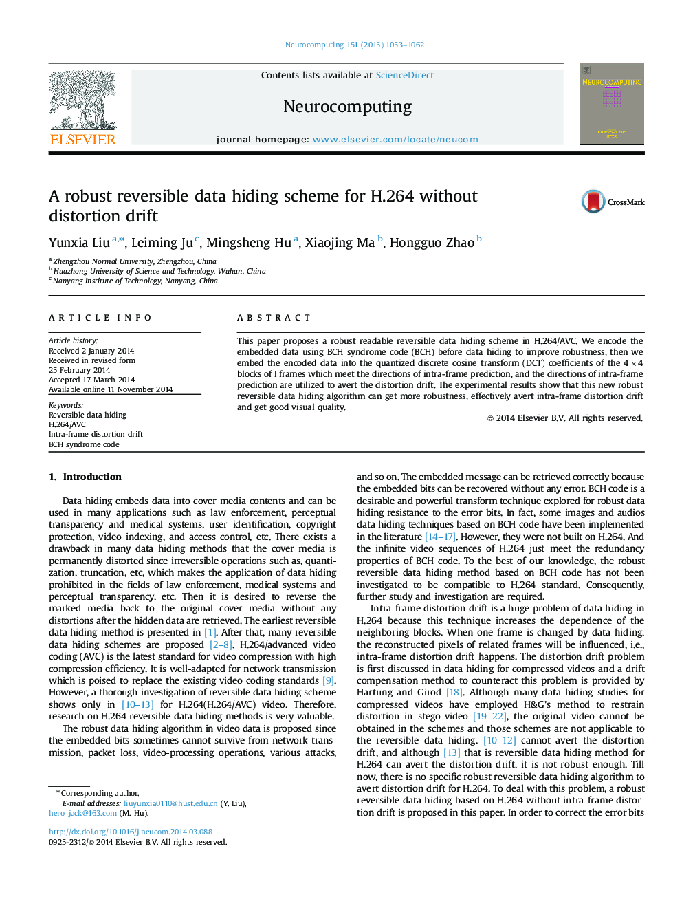 A robust reversible data hiding scheme for H.264 without distortion drift