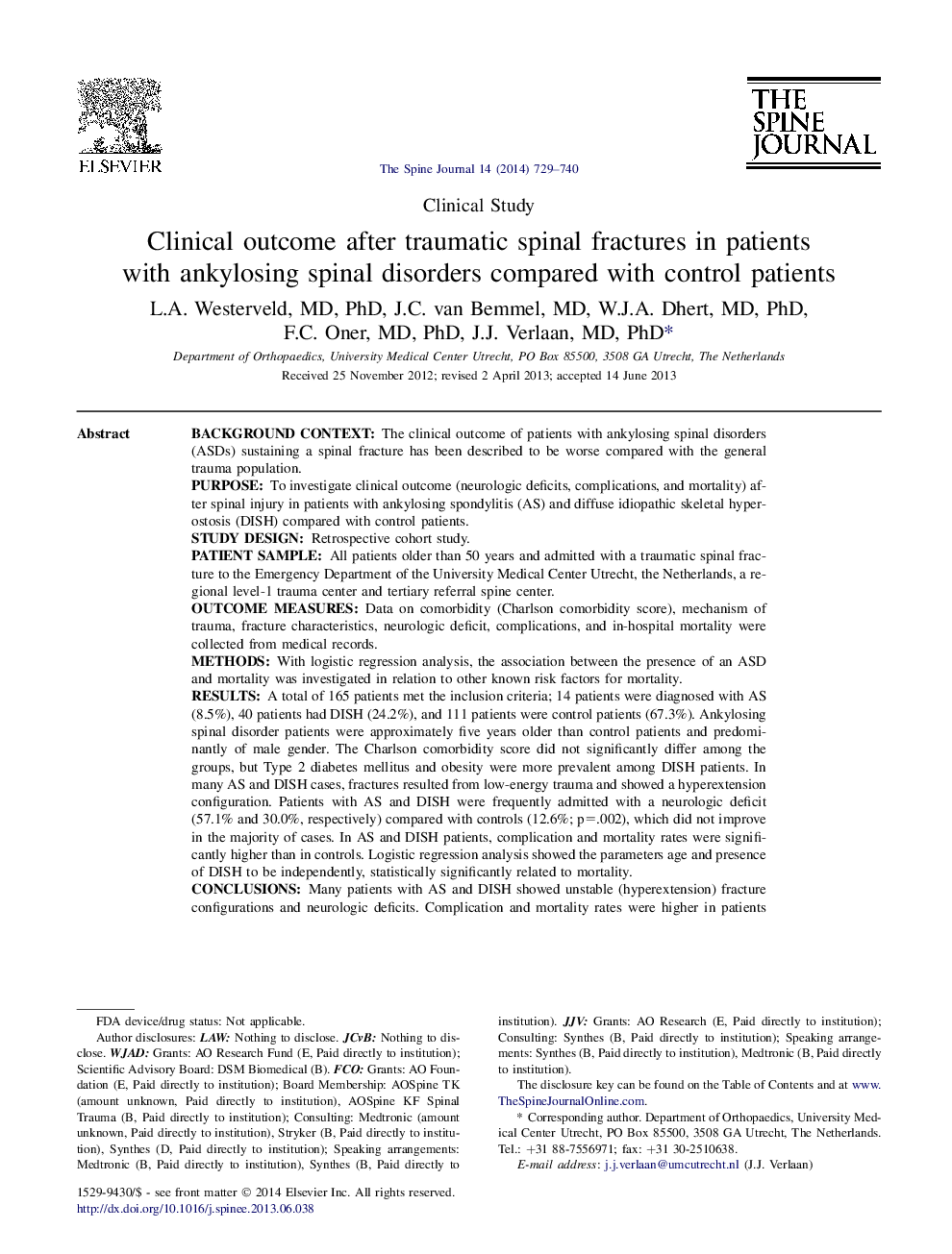 Clinical outcome after traumatic spinal fractures in patients with ankylosing spinal disorders compared with control patients 