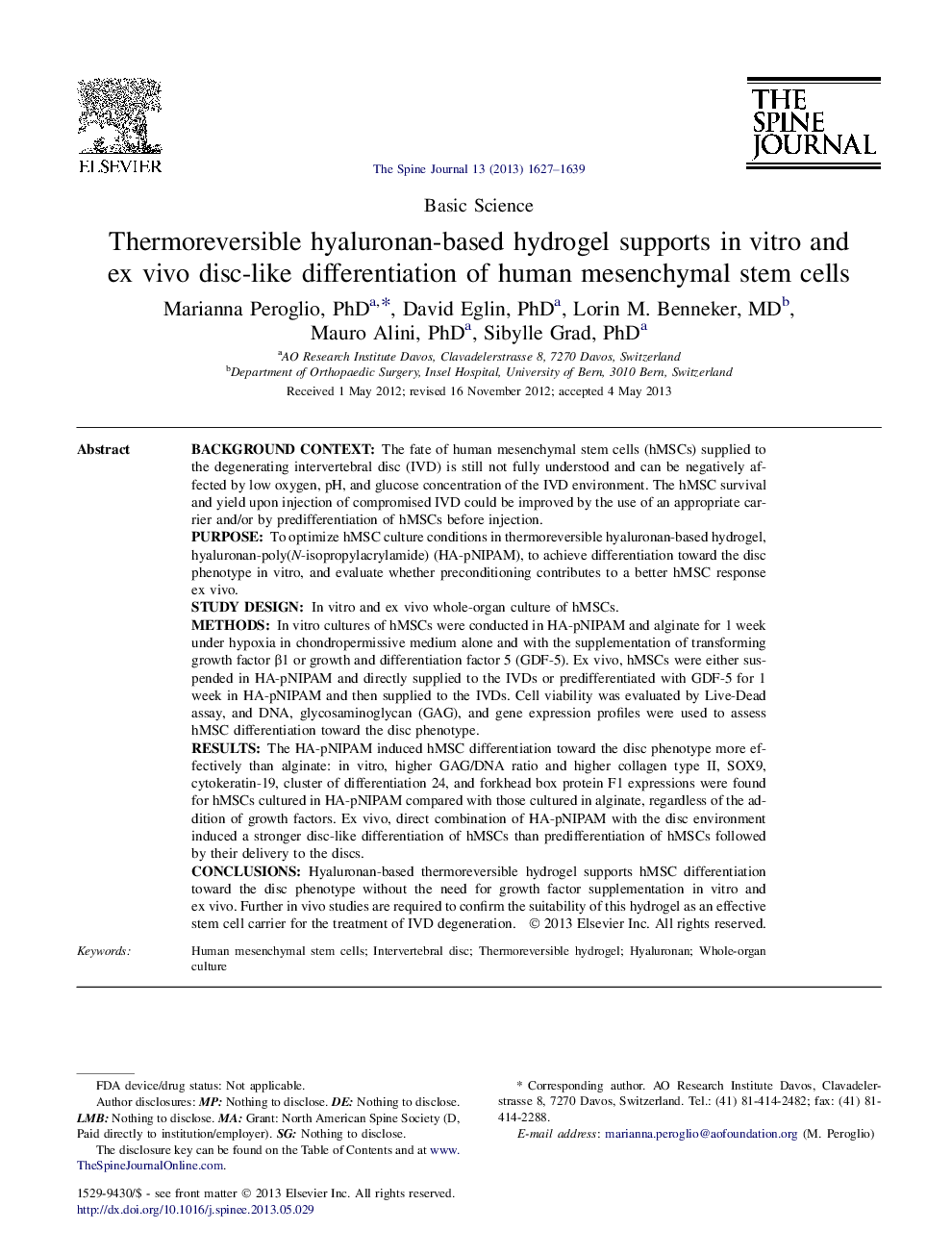 Thermoreversible hyaluronan-based hydrogel supports in vitro and ex vivo disc-like differentiation of human mesenchymal stem cells 