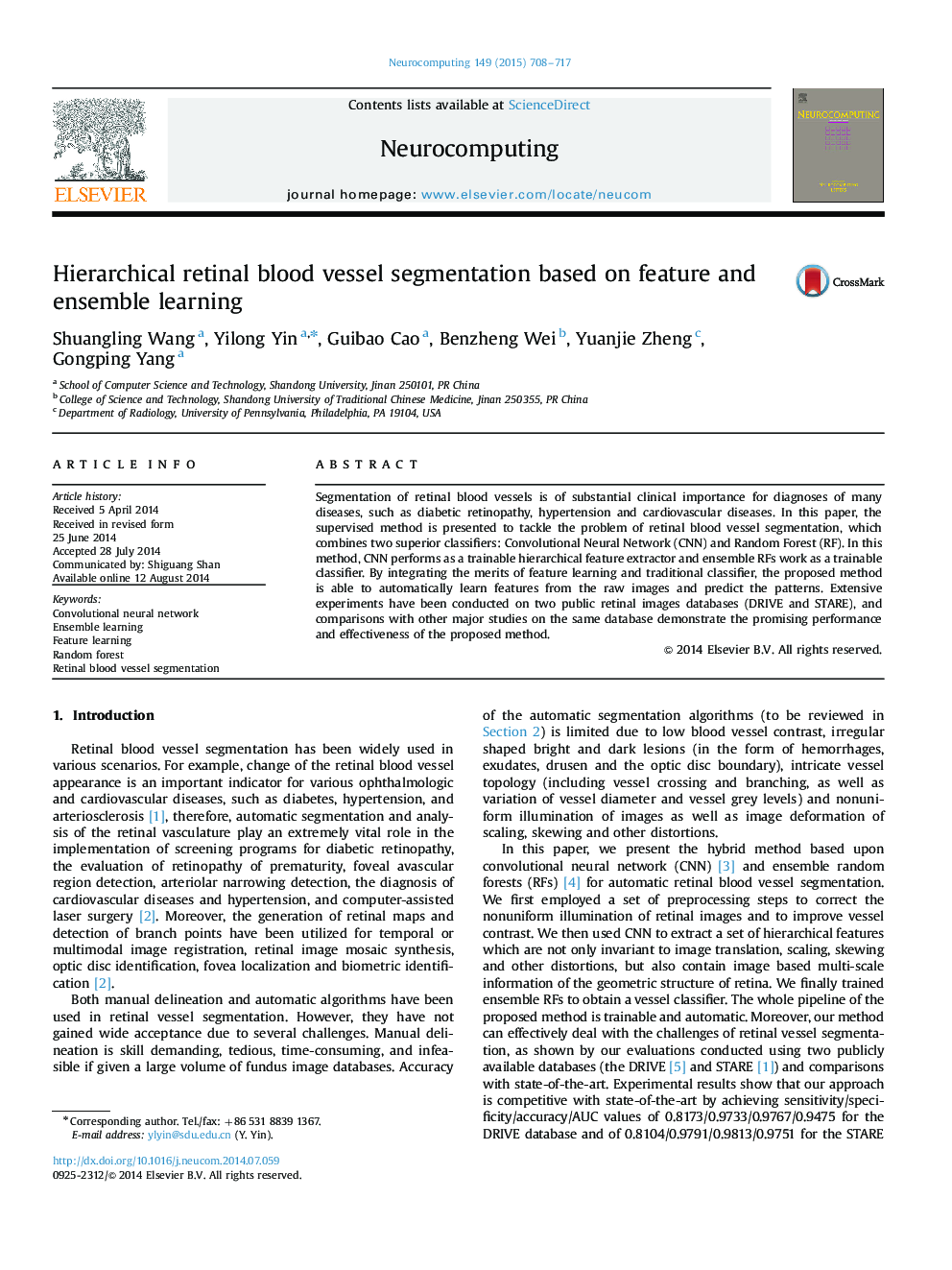 Hierarchical retinal blood vessel segmentation based on feature and ensemble learning