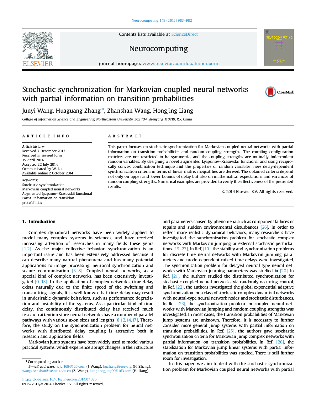 Stochastic synchronization for Markovian coupled neural networks with partial information on transition probabilities