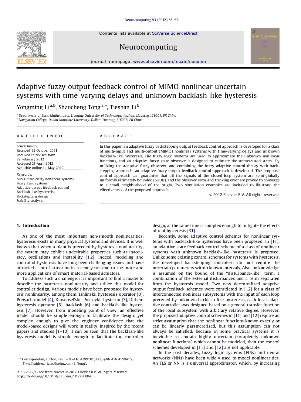 Adaptive fuzzy output feedback control of MIMO nonlinear uncertain systems with time-varying delays and unknown backlash-like hysteresis