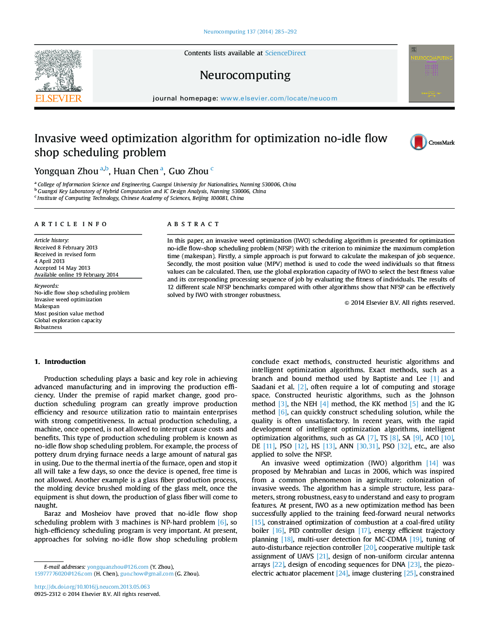 Invasive weed optimization algorithm for optimization no-idle flow shop scheduling problem