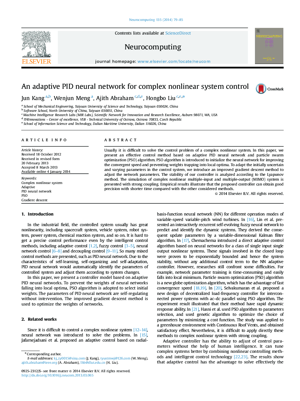 An adaptive PID neural network for complex nonlinear system control