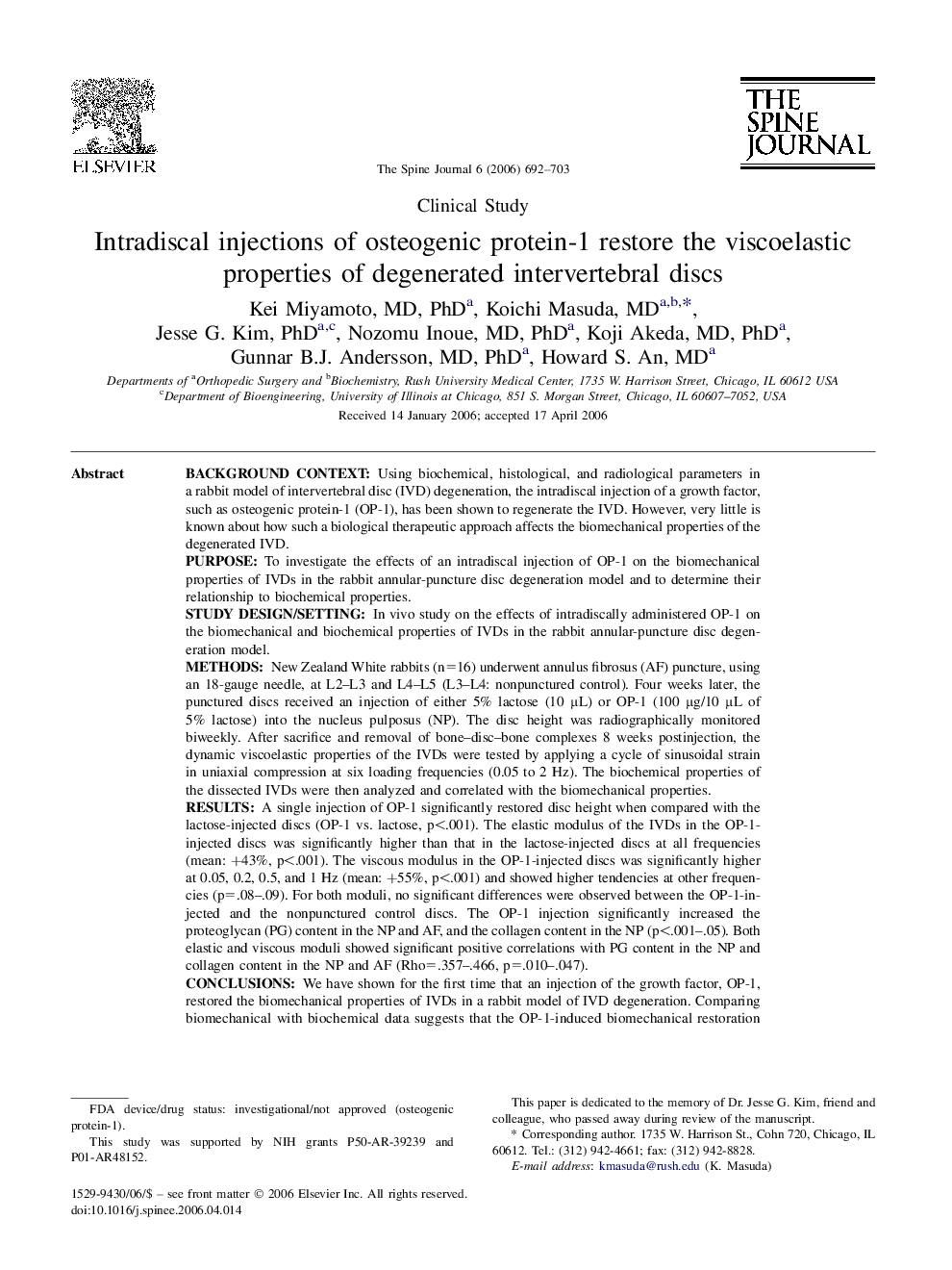 Intradiscal injections of osteogenic protein-1 restore the viscoelastic properties of degenerated intervertebral discs 