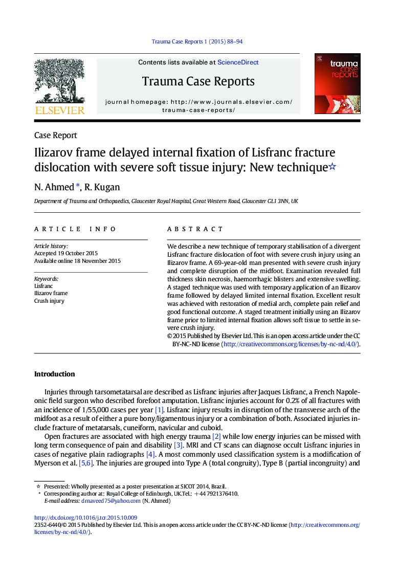 Ilizarov frame delayed internal fixation of Lisfranc fracture dislocation with severe soft tissue injury: New technique 