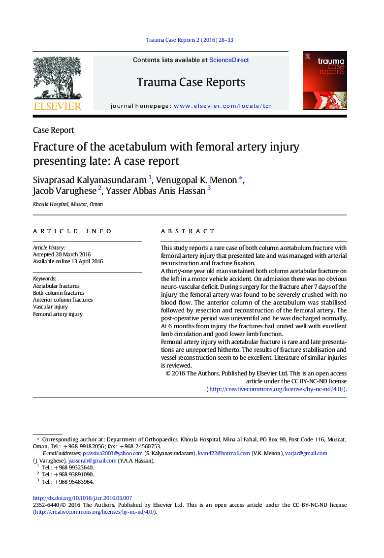 Fracture of the acetabulum with femoral artery injury presenting late: A case report