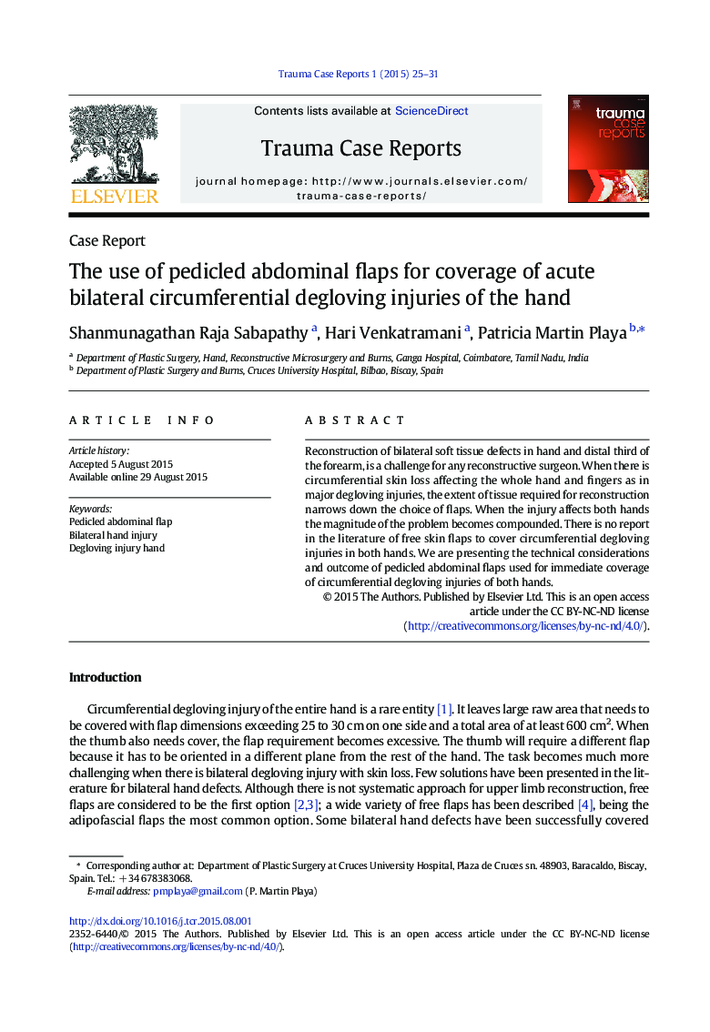 The use of pedicled abdominal flaps for coverage of acute bilateral circumferential degloving injuries of the hand