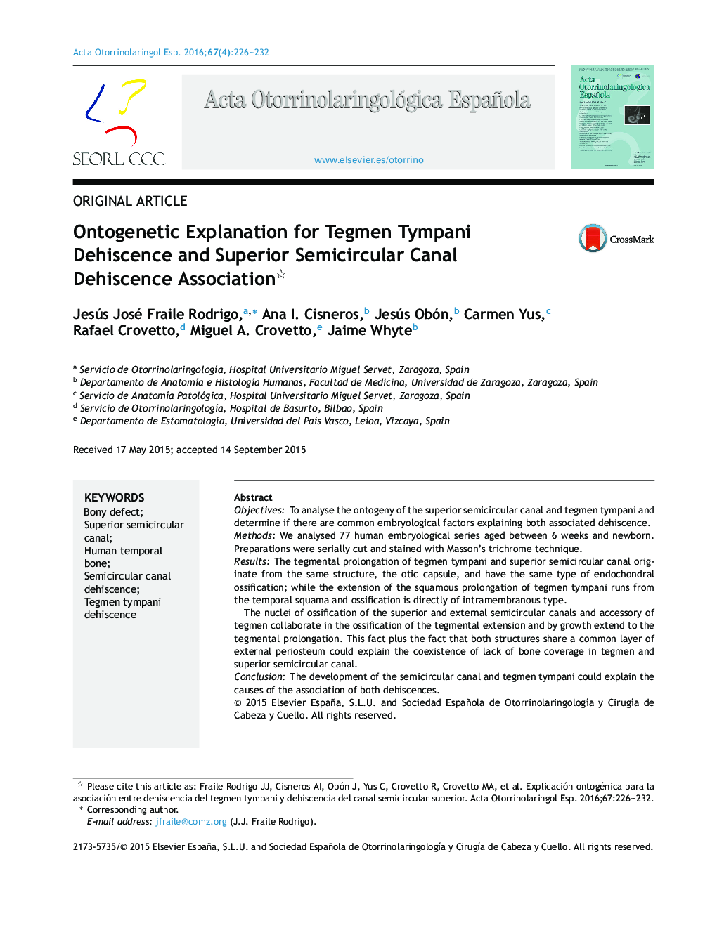 Ontogenetic Explanation for Tegmen Tympani Dehiscence and Superior Semicircular Canal Dehiscence Association 