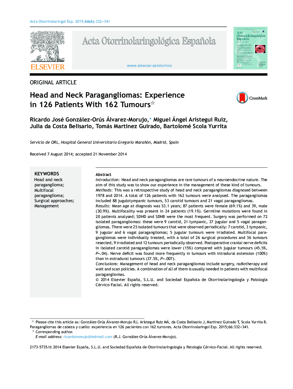 Head and Neck Paragangliomas: Experience in 126 Patients With 162 Tumours 